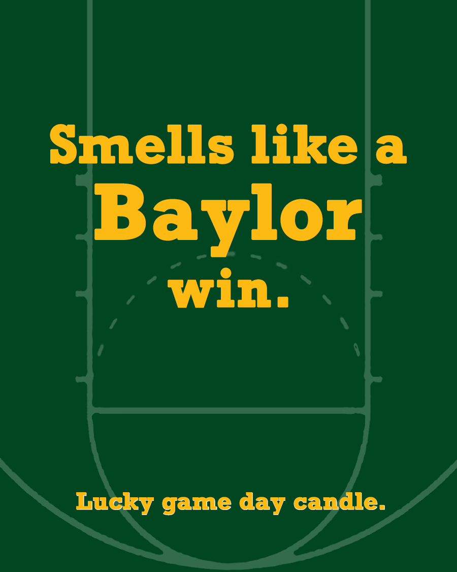 Baylor Basketball - "Smells like a Baylor win" scented candle (13.75 oz)