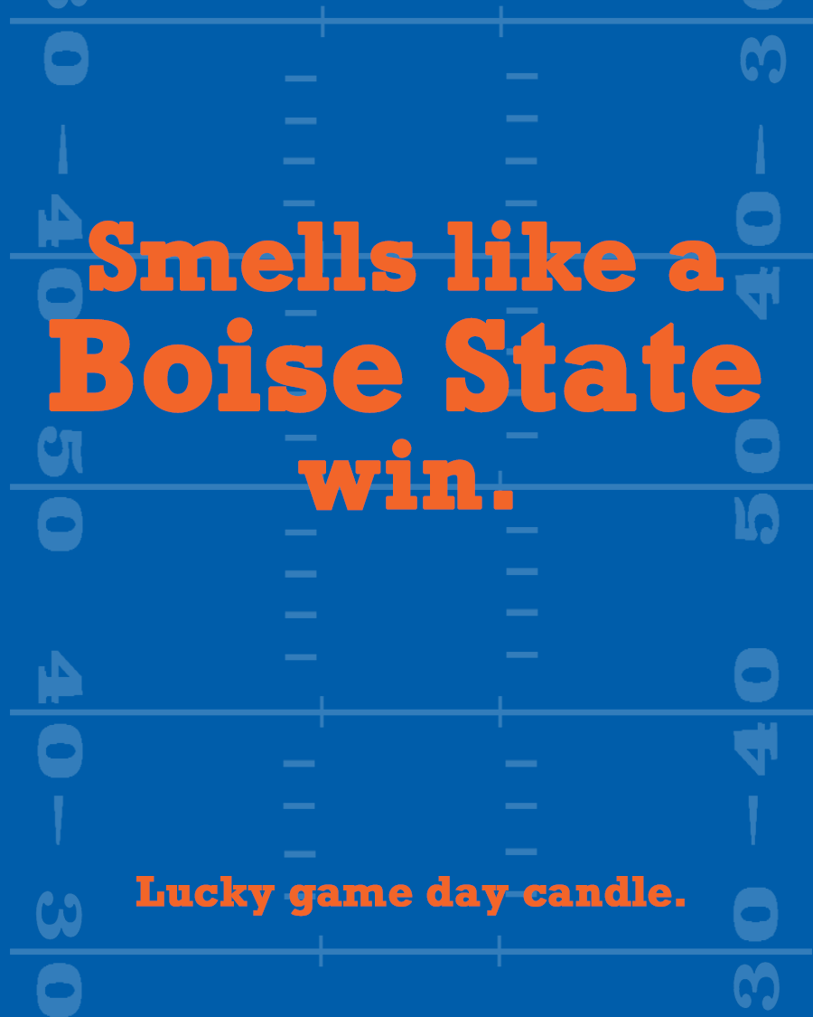 Boise State Football - "Smells like a Boise State win" scented candle (13.75 oz)