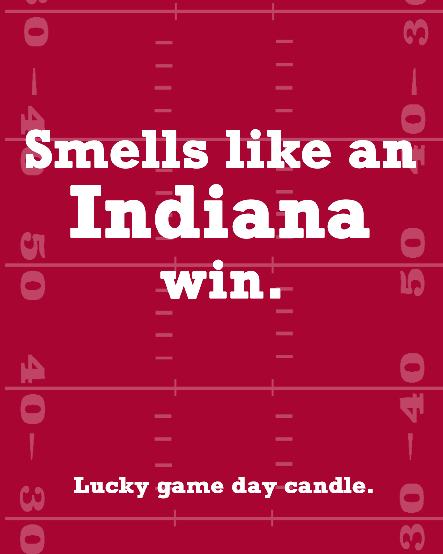 Indiana Football - "Smells like an Indiana win" scented candle (13.75 oz)