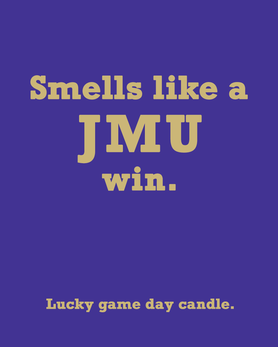 James Madison - "Smells like a JMU win" scented candle (13.75 oz)
