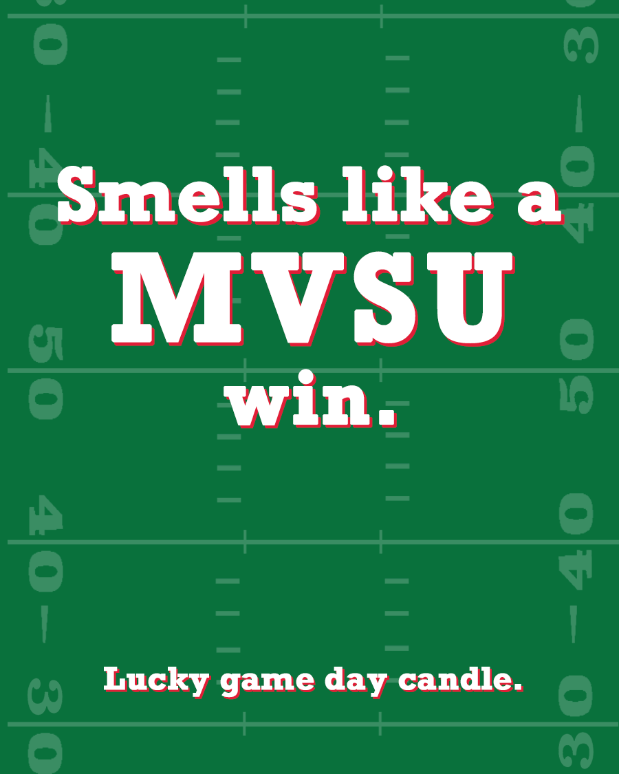 Mississippi Valley State Football - "Smells like a MVSU win" scented candle (13.75 oz)