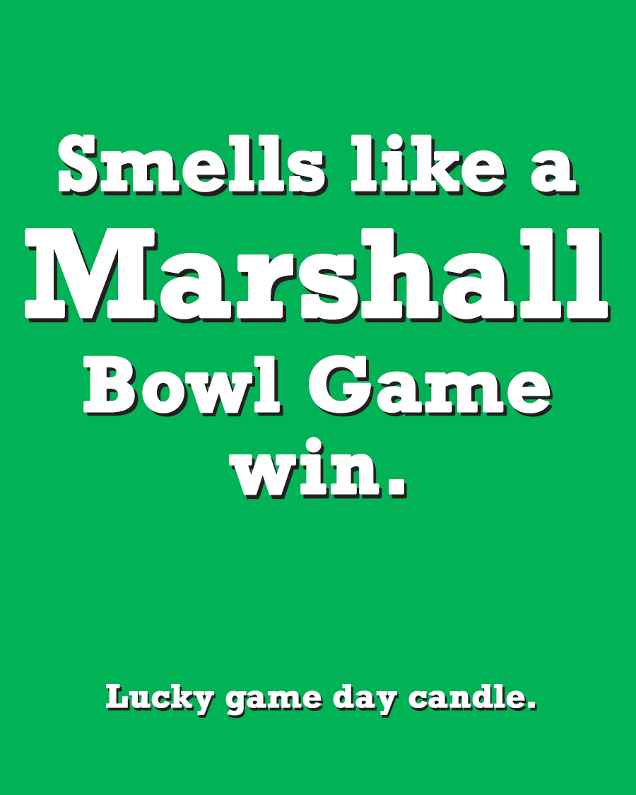 Marshall Bowl Game - "Smells Like a Marshall Bowl Game Win" scented candle (13.75 oz)