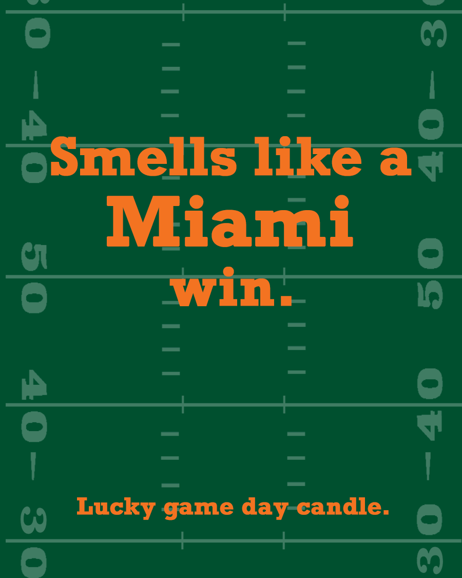 Miami Football - "Smells like a Miami win" scented candle (13.75 oz)