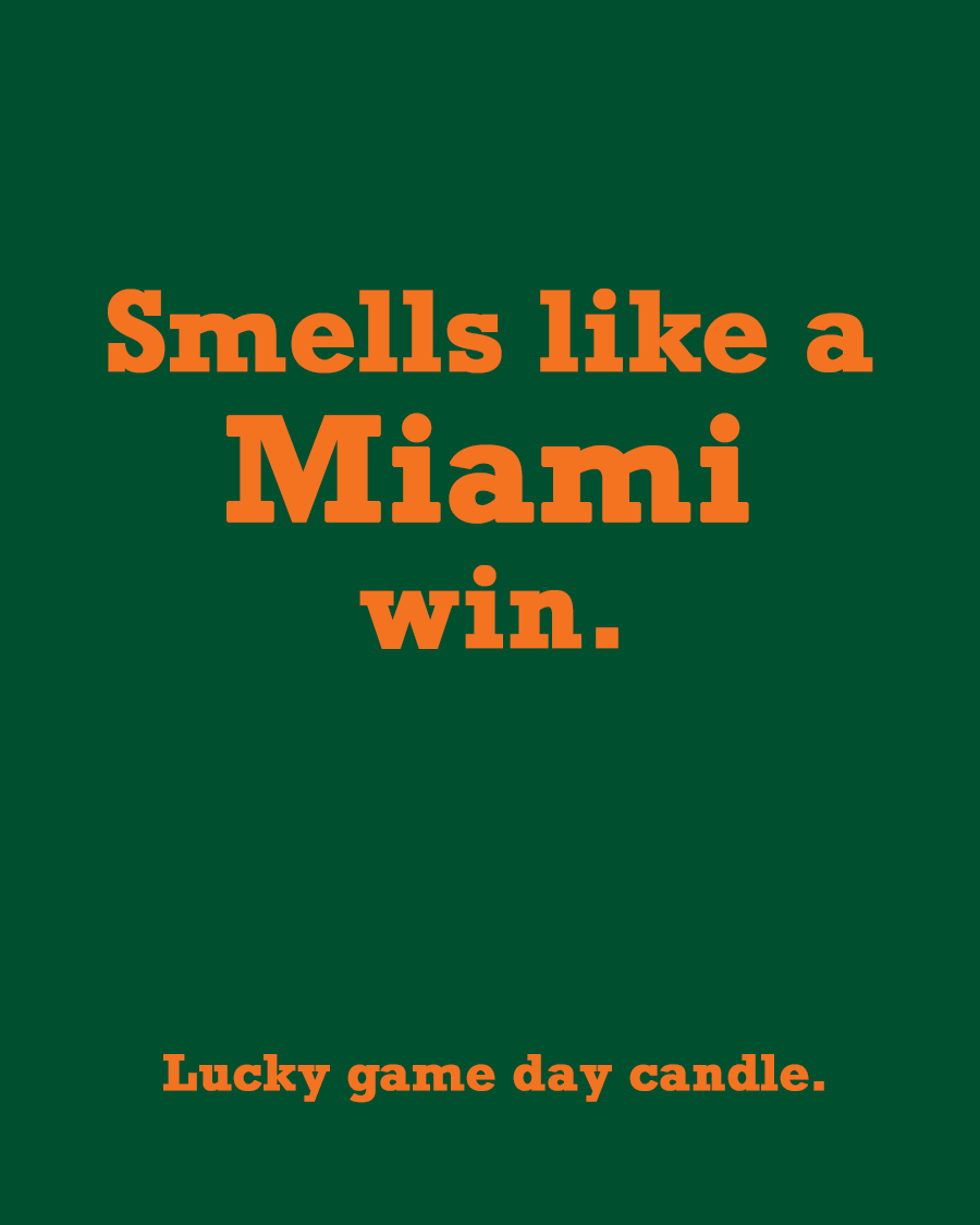 Miami - "Smells like a Miami win" scented candle (13.75 oz)