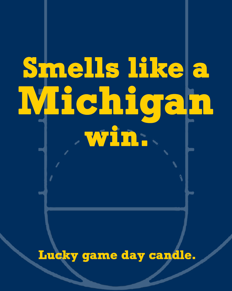 Michigan Basketball - "Smells like a Michigan win" scented candle (13.75 oz)