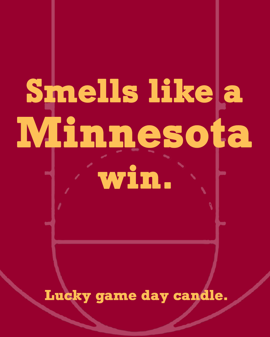 Minnesota Basketball - "Smells like a Minnesota win" scented candle (13.75 oz)