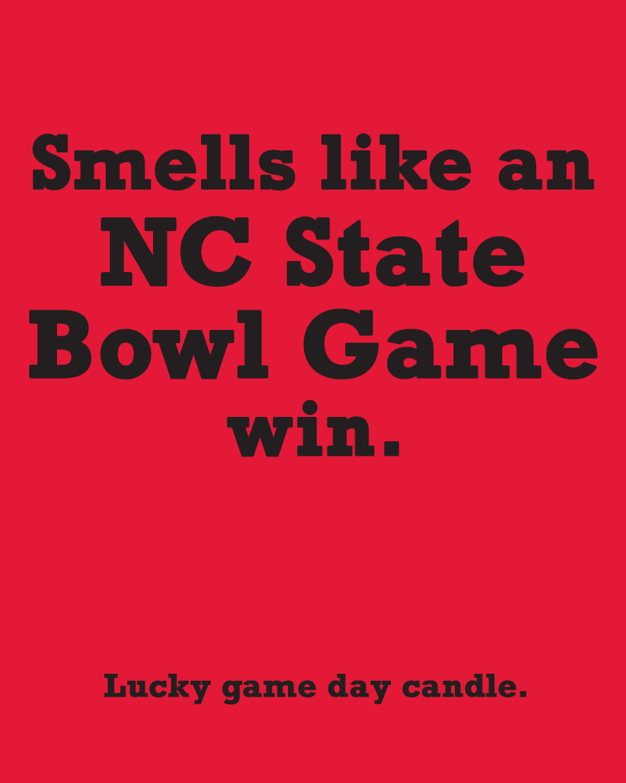 NC State Bowl Game - "Smells like an NC State Bowl Game win" scented candle (13.75 oz)