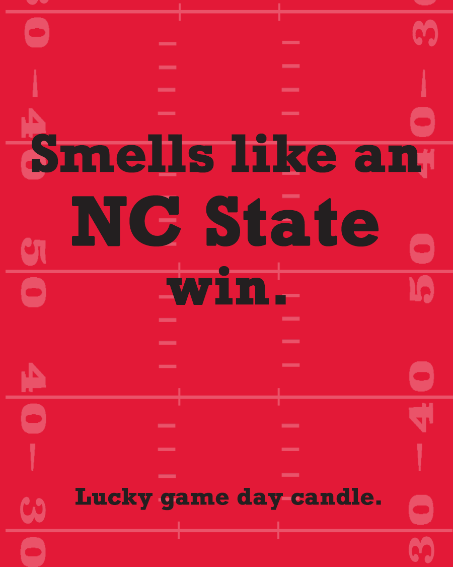 NC State Football - "Smells like an NC State win" scented candle (13.75 oz)