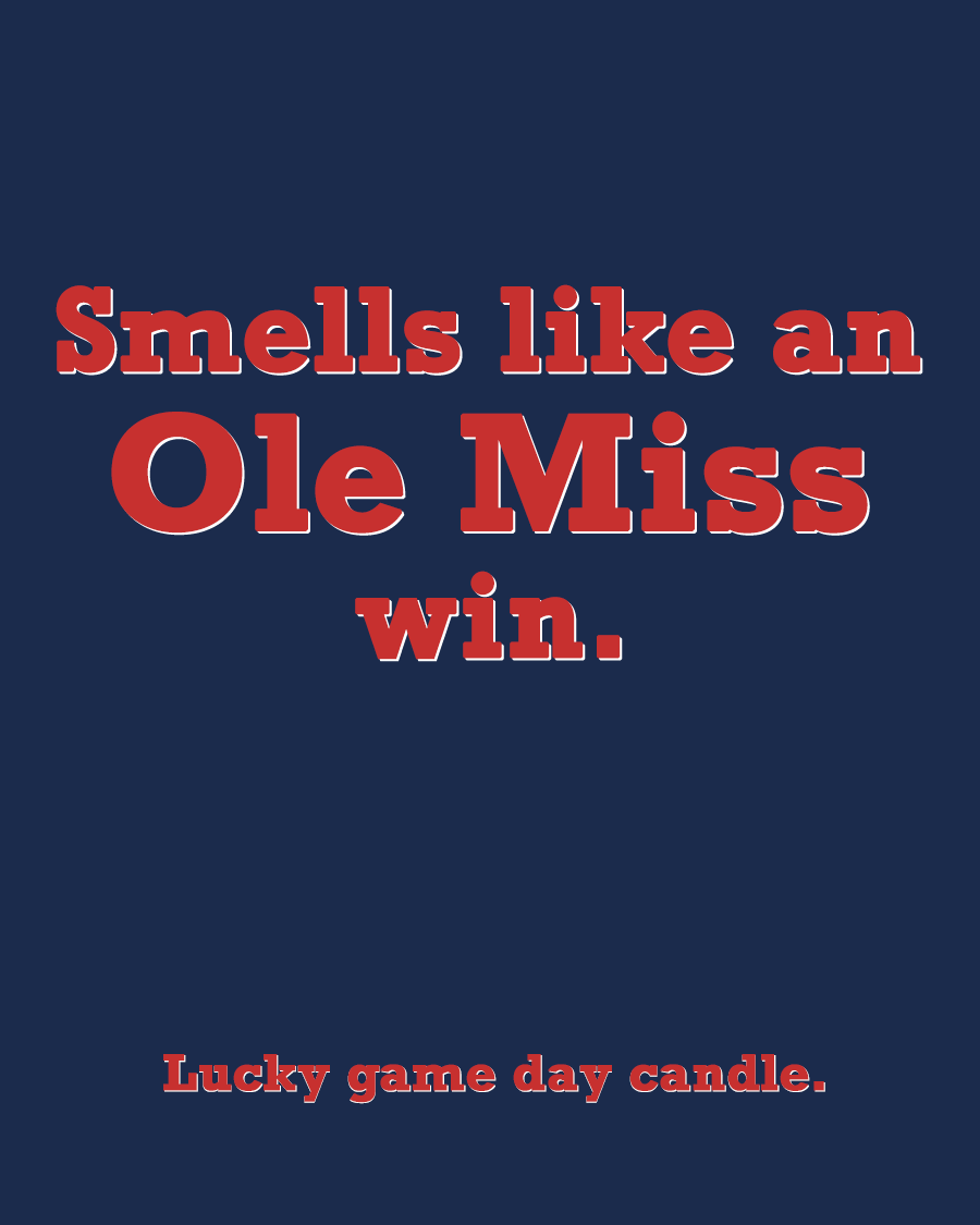 Mississippi - "Smells like an Ole Miss win" scented candle (13.75 oz)