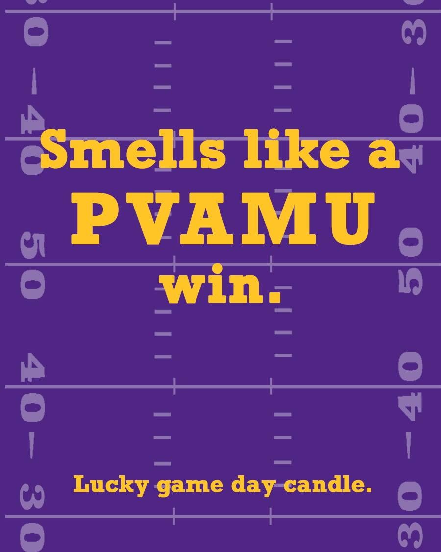 Prairie View A&M Football - "Smells like a PVAMU win" scented candle (13.75 oz)