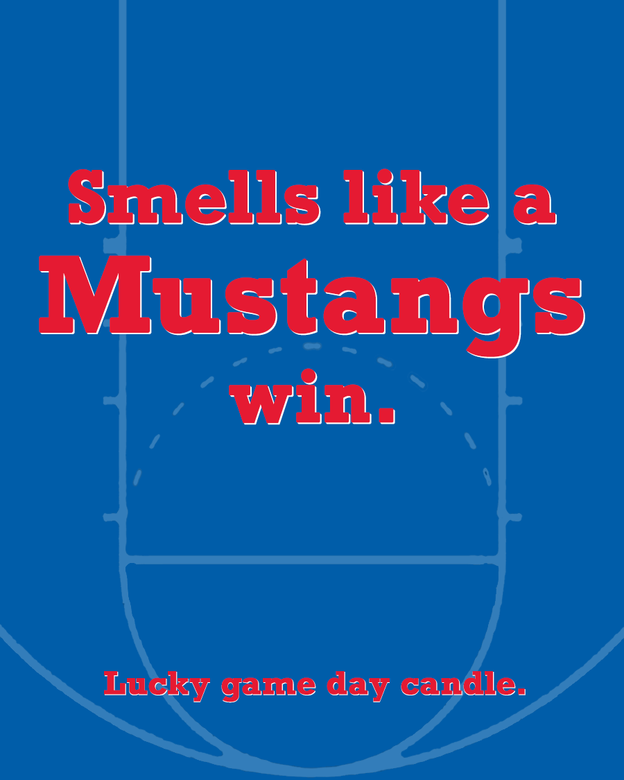 SMU Basketball - "Smells like a Mustangs win" scented candle (13.75 oz)