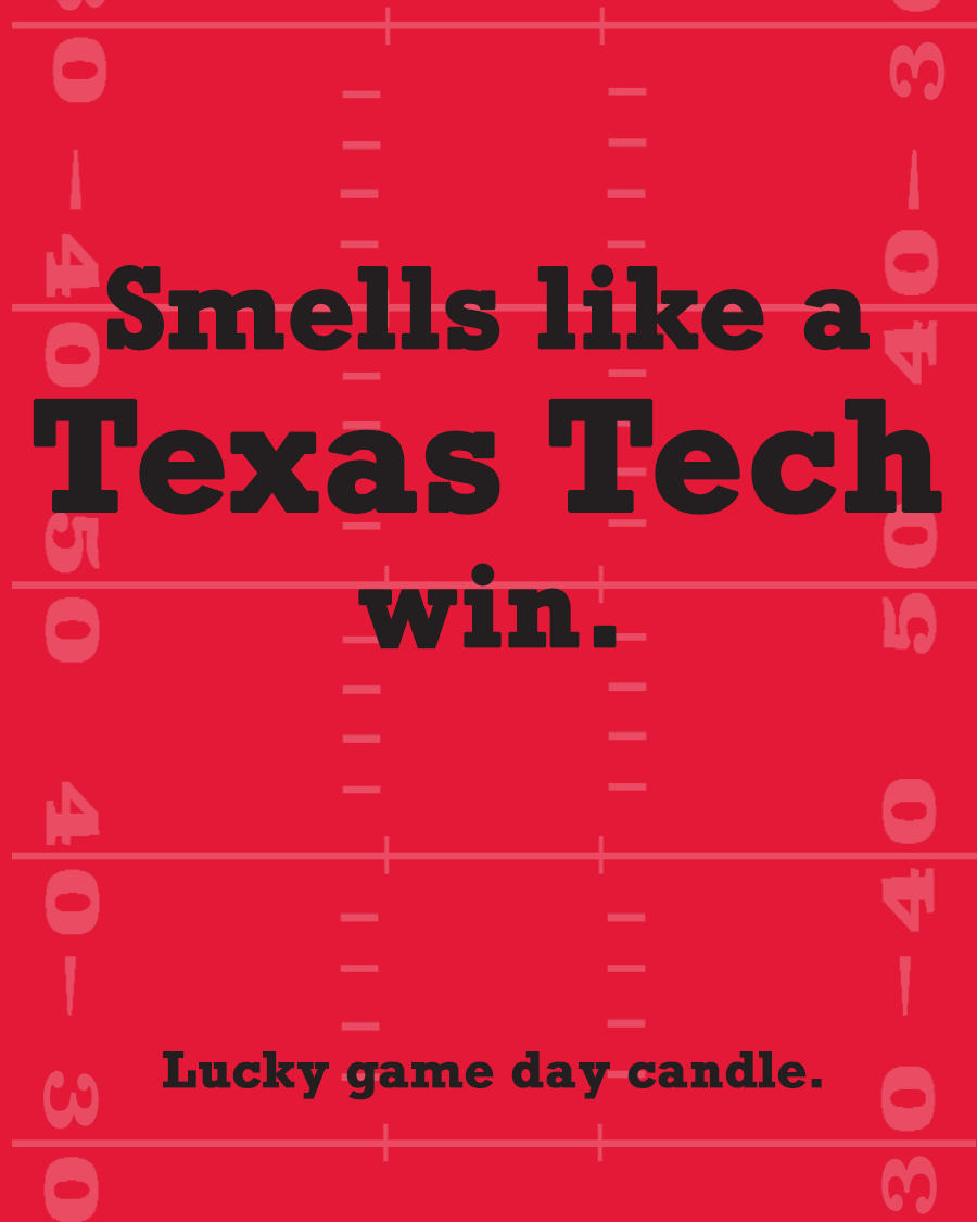Texas Tech Football - "Smells like a Texas Tech win" scented candle (13.75 oz)
