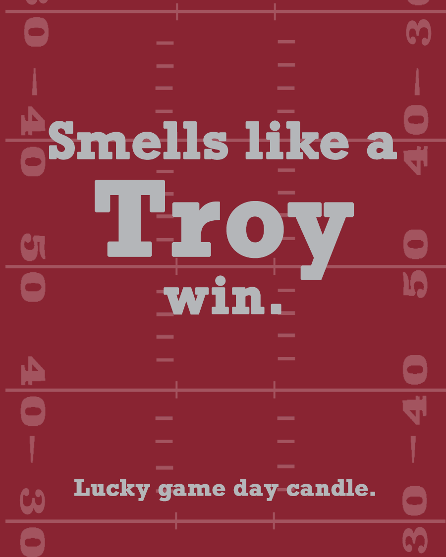 Troy Football - "Smells like a Troy win" scented candle (13.75 oz)