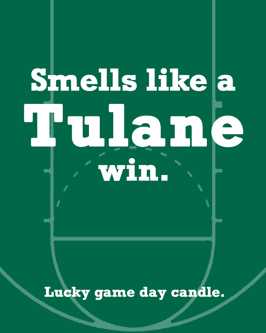 Tulane Basketball - "Smells like a Tulane win" scented candle (13.75 oz)