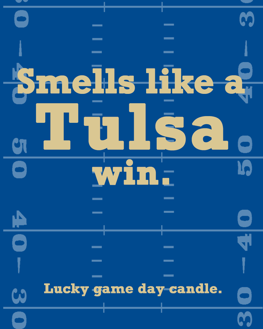 Tulsa Football - "Smells like a Tulsa win" scented candle (13.75 oz)
