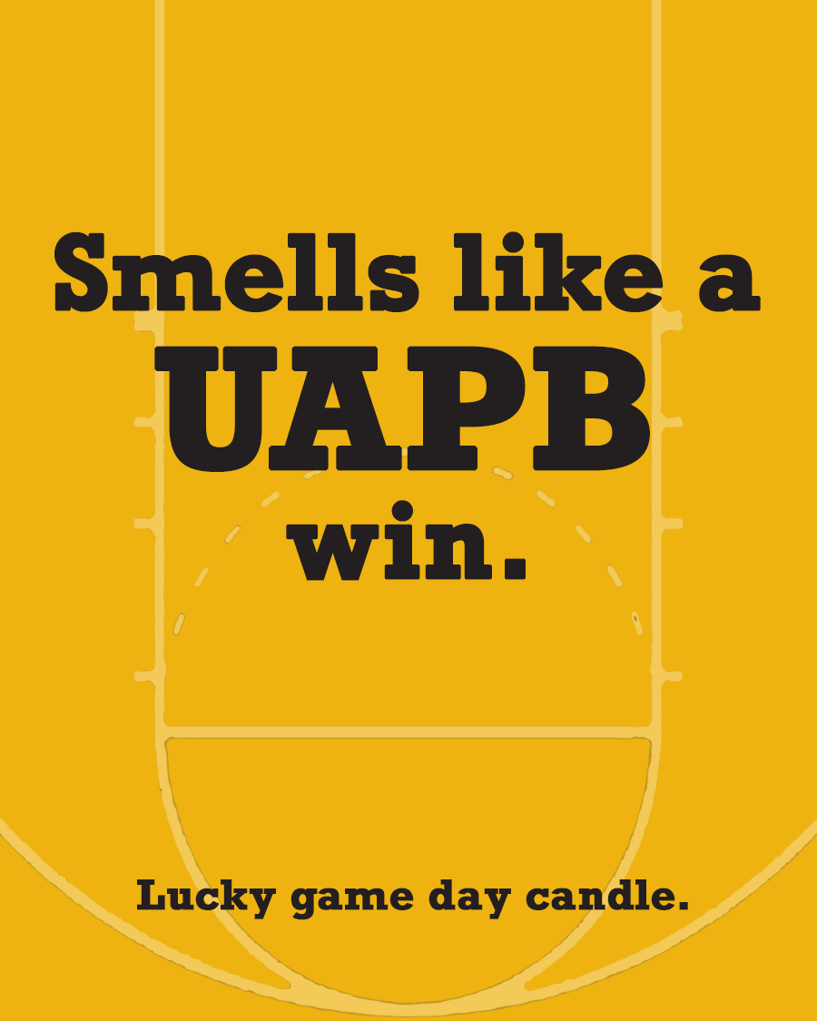 Arkansas Pine-Bluff Basketball - "Smells like a UAPB win" scented candle (13.75 oz)