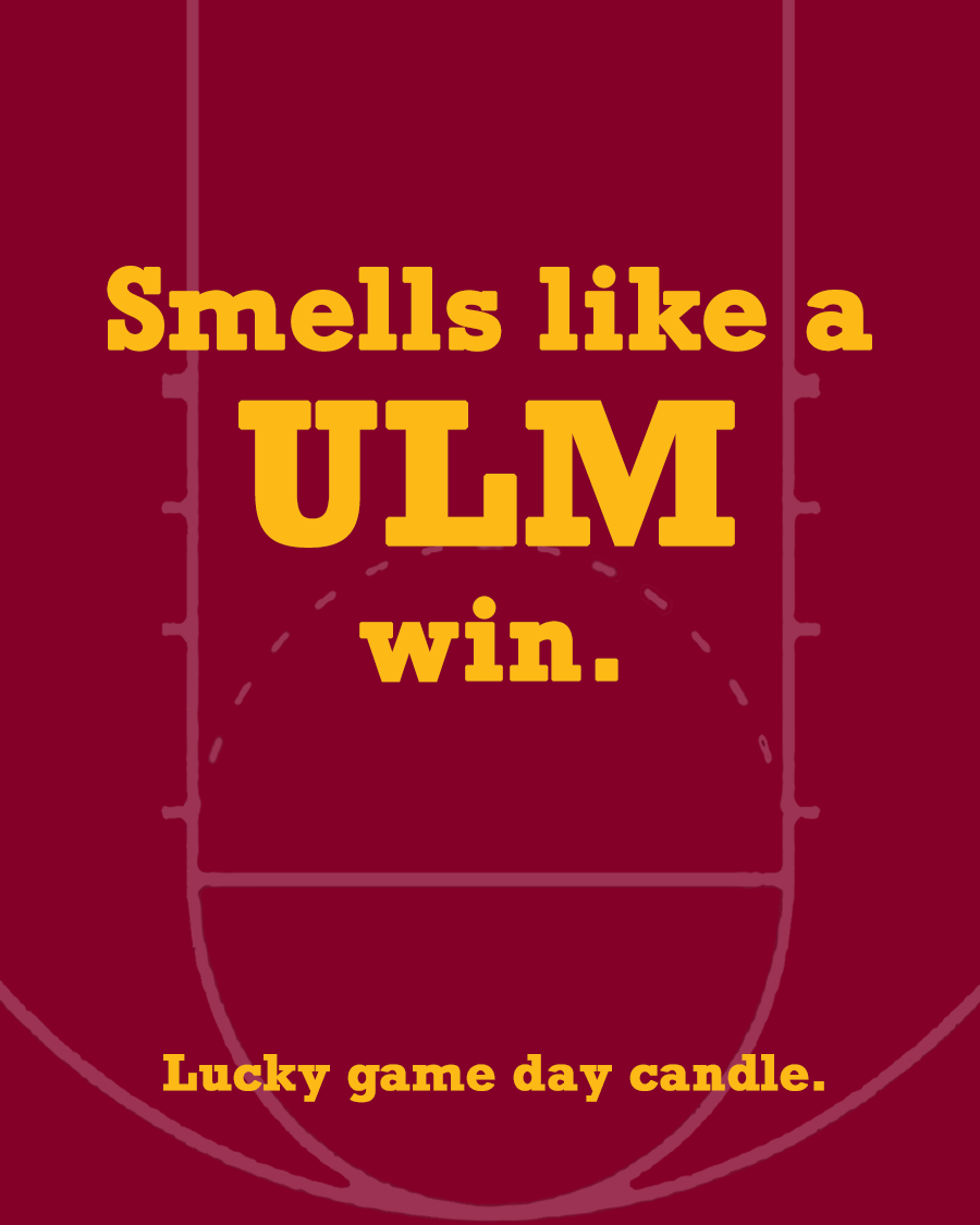 Louisiana Monroe Basketball - "Smells like a ULM win" scented candle (13.75 oz)