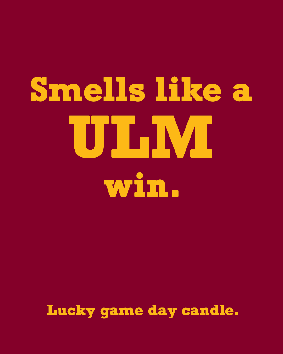 Louisiana Monroe - "Smells like a ULM win" scented candle (13.75 oz)