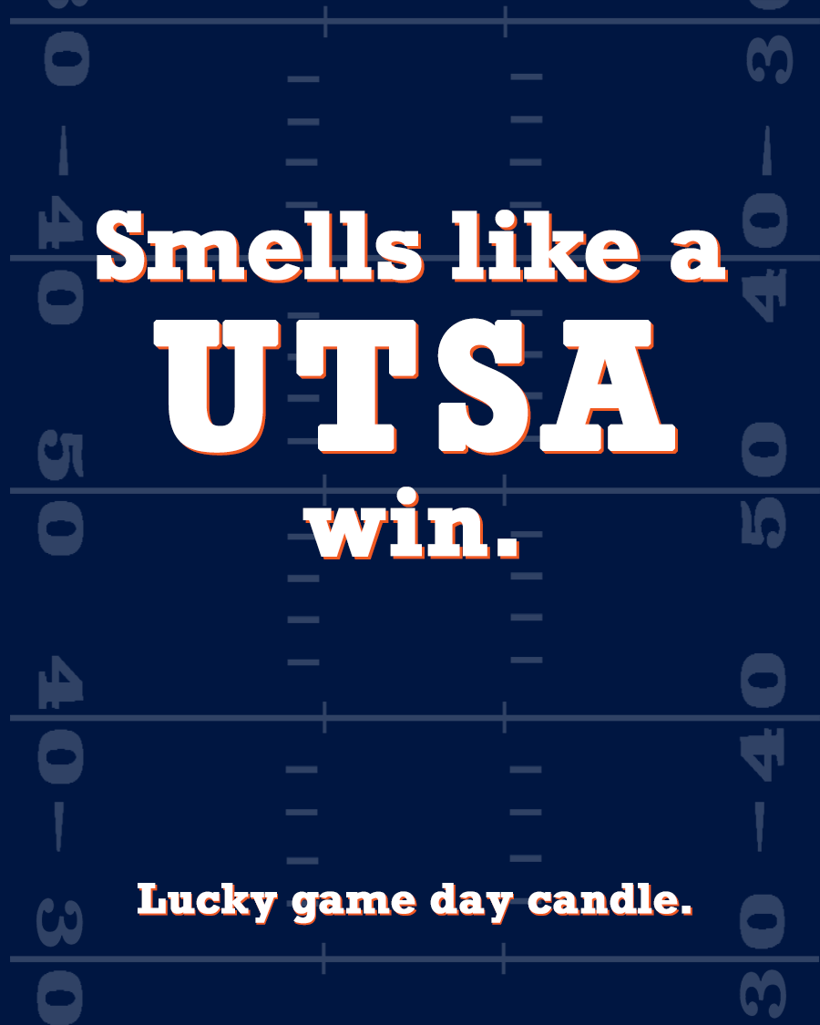 Texas-San Antonio Football - "Smells like a UTSA win" scented candle (13.75 oz)