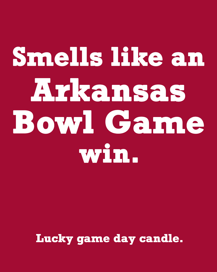 Arkansas Bowl Game - "Smells like an Arkansas Bowl Game win" scented candle (13.75 oz)