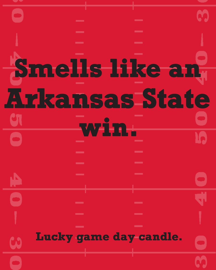 Arkansas State Football - "Smells like an Arkansas State win" scented candle (13.75 oz)