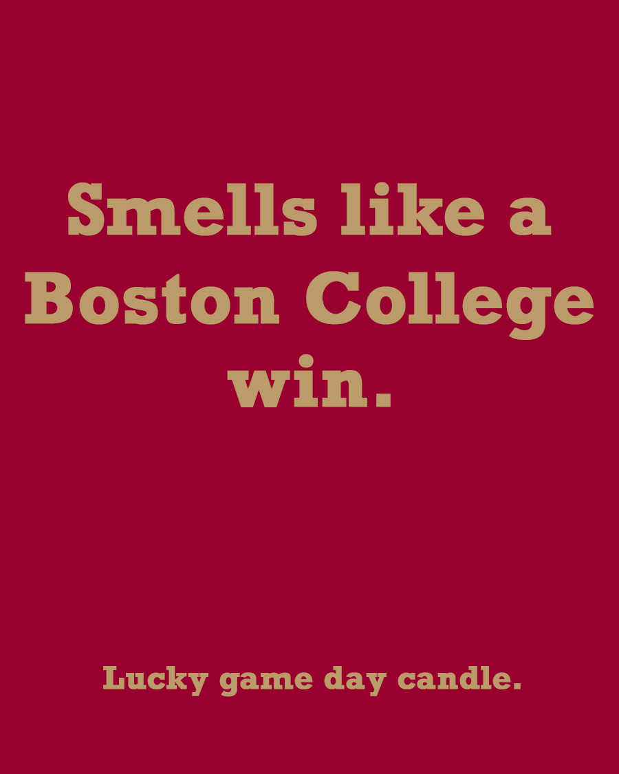 Boston College - "Smells like a Boston College win" scented candle (13.75 oz)