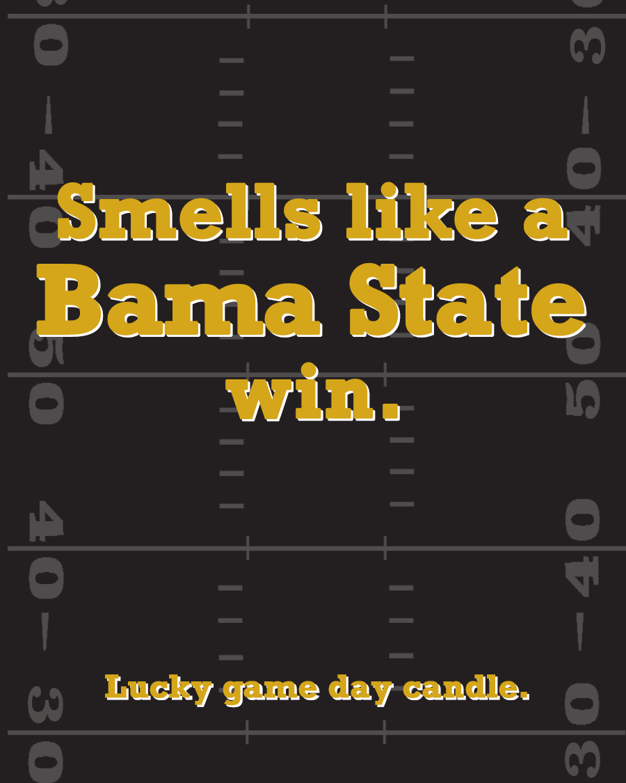 Alabama State Football - "Smells like a Bama State win" scented candle (13.75 oz)