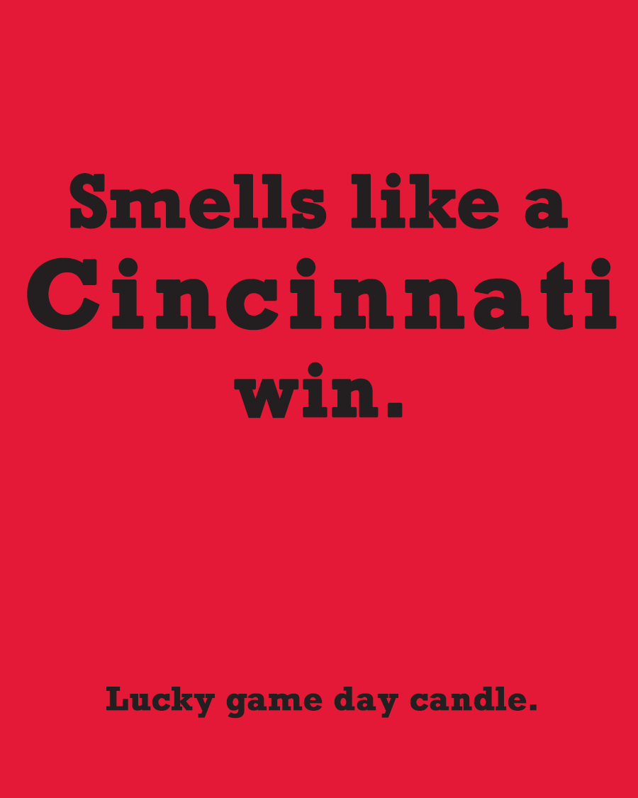 Cincinnati - "Smells like a Cincinnati win" scented candle (13.75 oz)