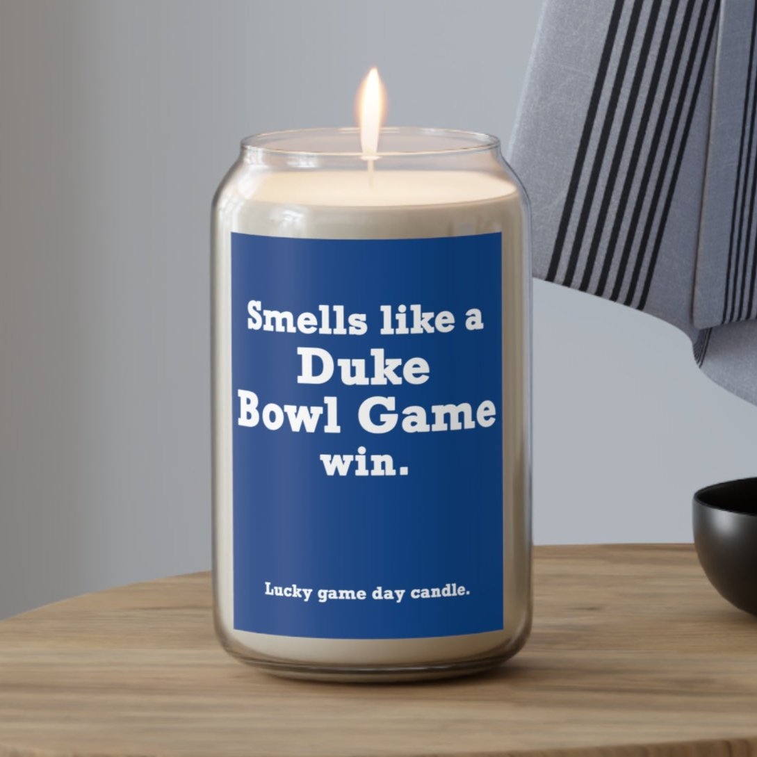 Duke Bowl Game - "Smells like a Duke Bowl Game win" scented candle (13.75 oz)