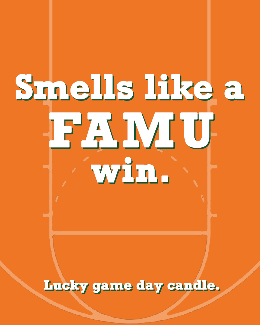 Florida A&M Basketball - "Smells like a FAMU win" scented candle (13.75 oz)