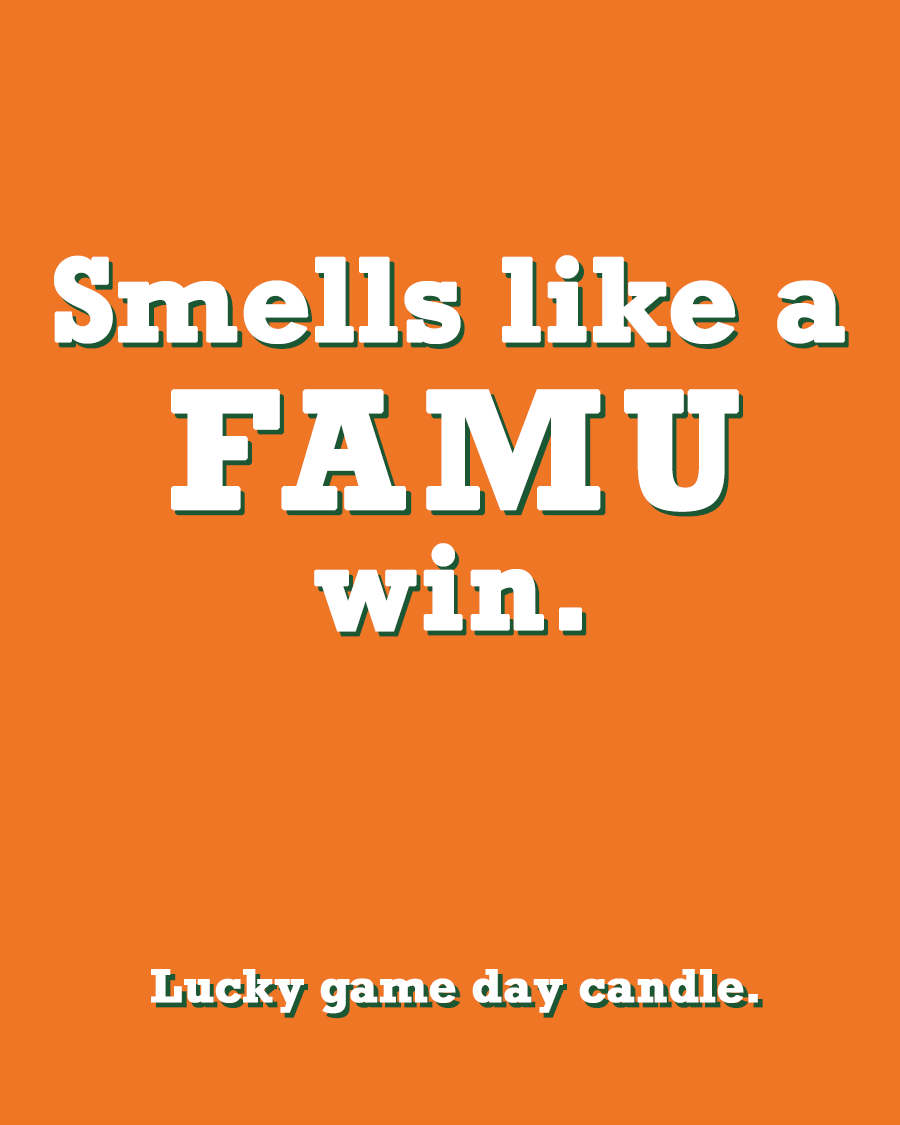 Florida A&M - "Smells like a FAMU win" scented candle (13.75 oz)