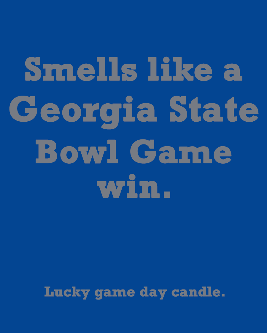 Georgia State Bowl Game - "Smells like a Georgia State Bowl Game win" scented candle (13.75 oz)