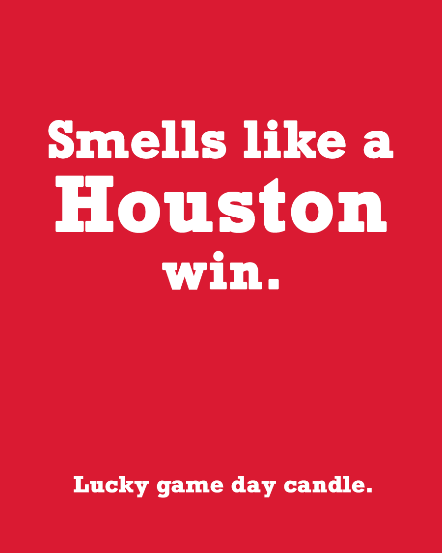 Houston - "Smells like a Houston win" scented candle (13.75 oz)