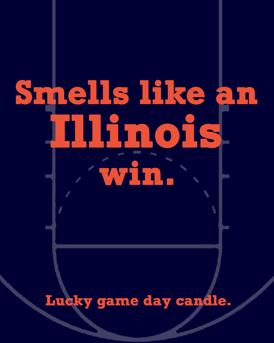 Illinois Basketball - "Smells like an Illinois win" scented candle (13.75)