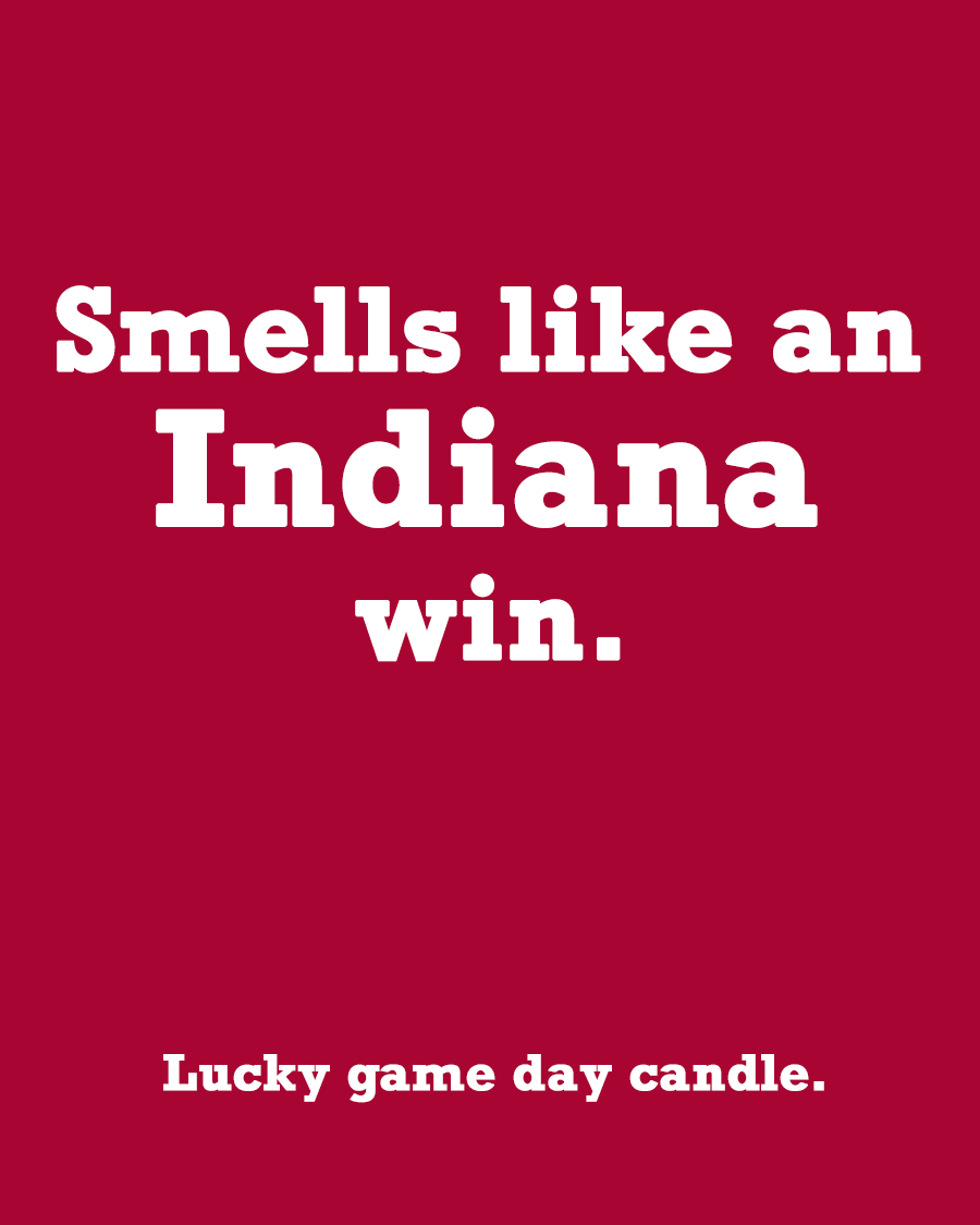 Indiana - "Smells like an Indiana win" scented candle (13.75 oz)