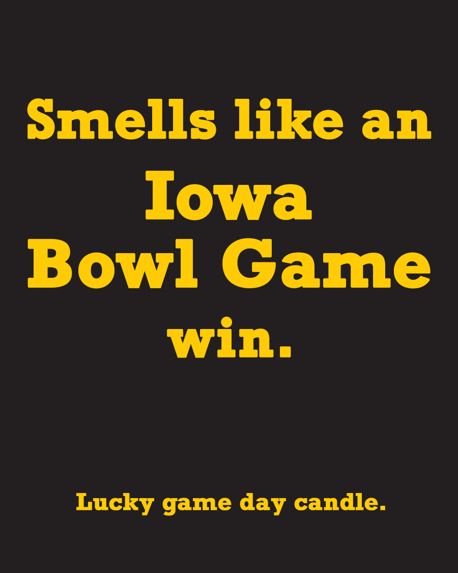 Iowa Bowl Game- "Smells Like an Iowa Bowl Game Win" scented candle (13.75 oz)