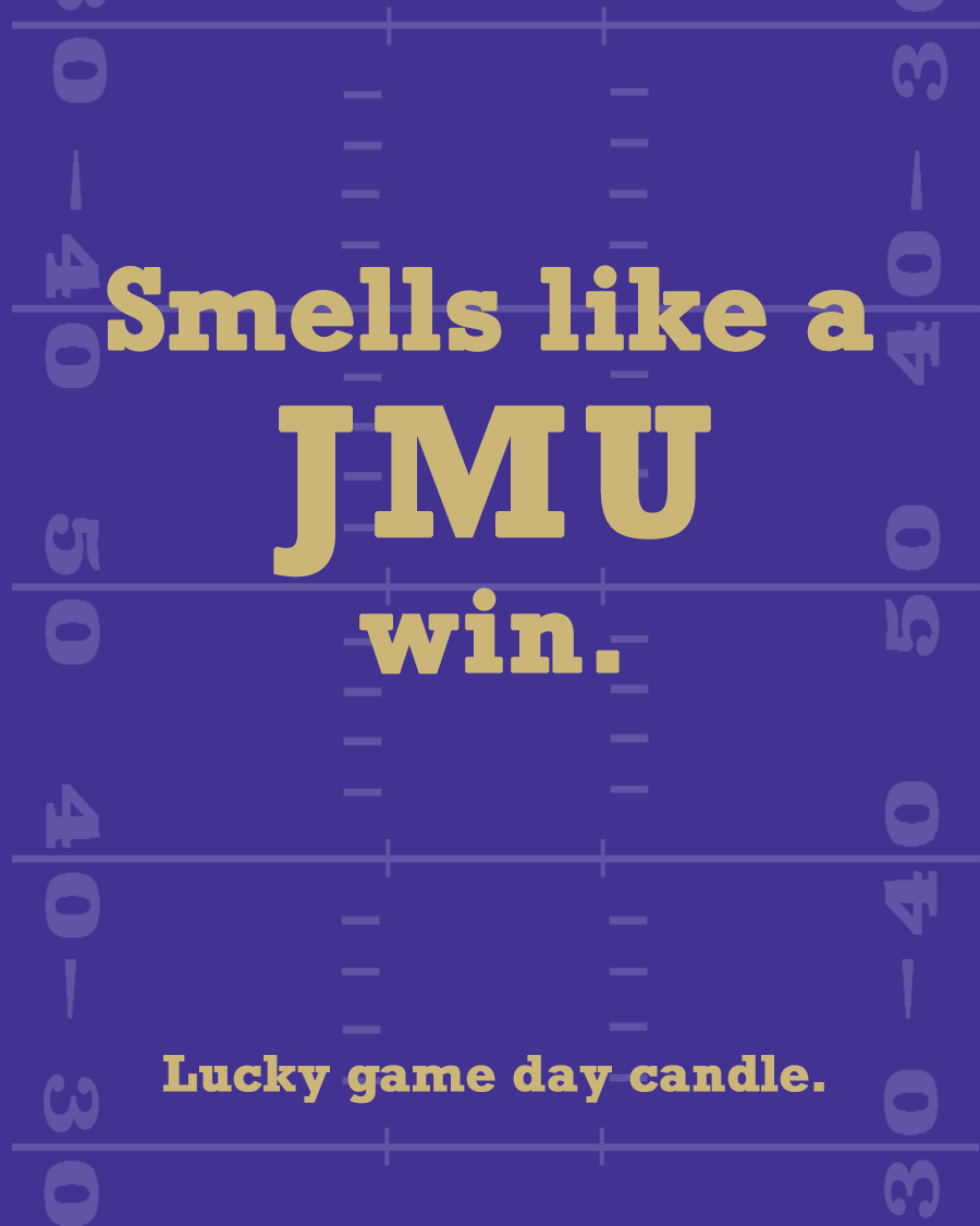 James Madison Football - "Smells like a JMU win" scented candle (13.75 oz)