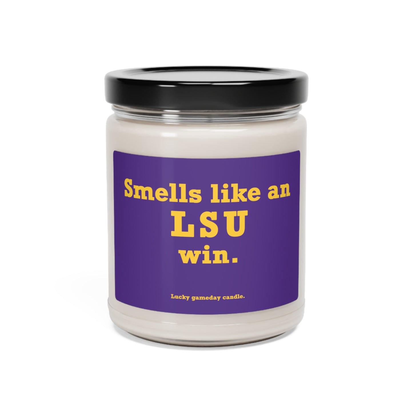 LSU - "Smells like an LSU win" scented candle (9 oz)