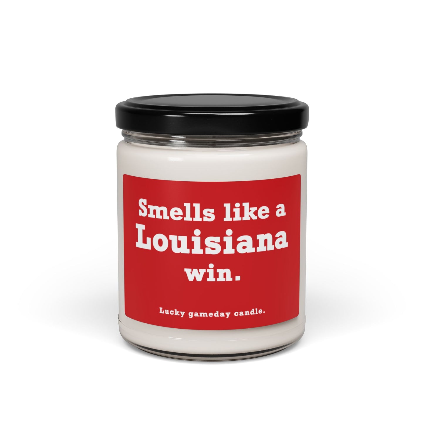 Louisiana - "Smells like a Louisiana win" scented candle (9 oz)