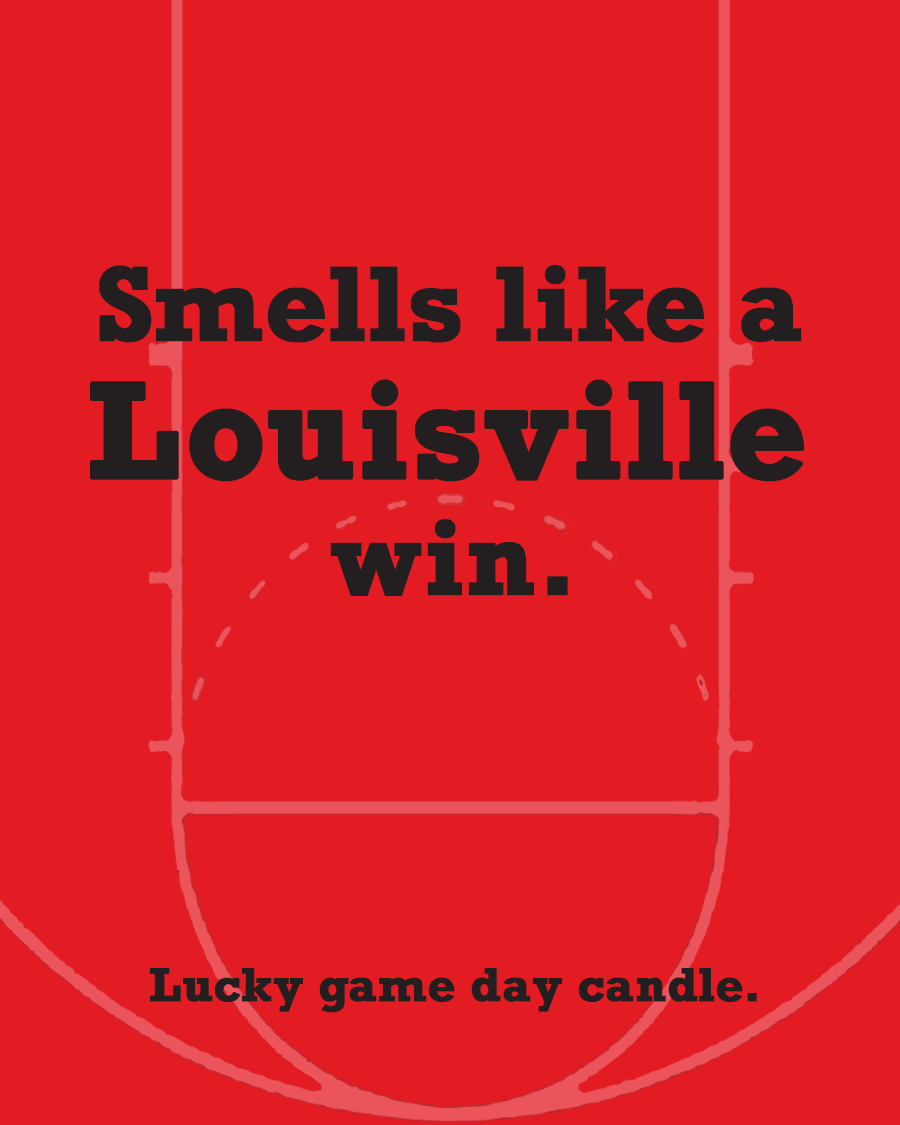 Louisville Basketball - "Smells like a Louisville win" scented candle (13.75 oz)