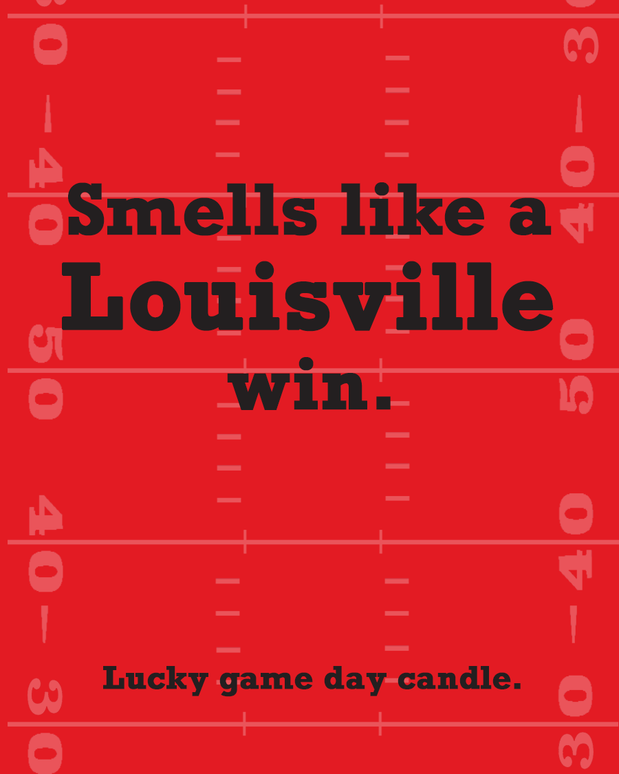 Louisville Football - "Smells like a Louisville win" scented candle (13.75 oz)