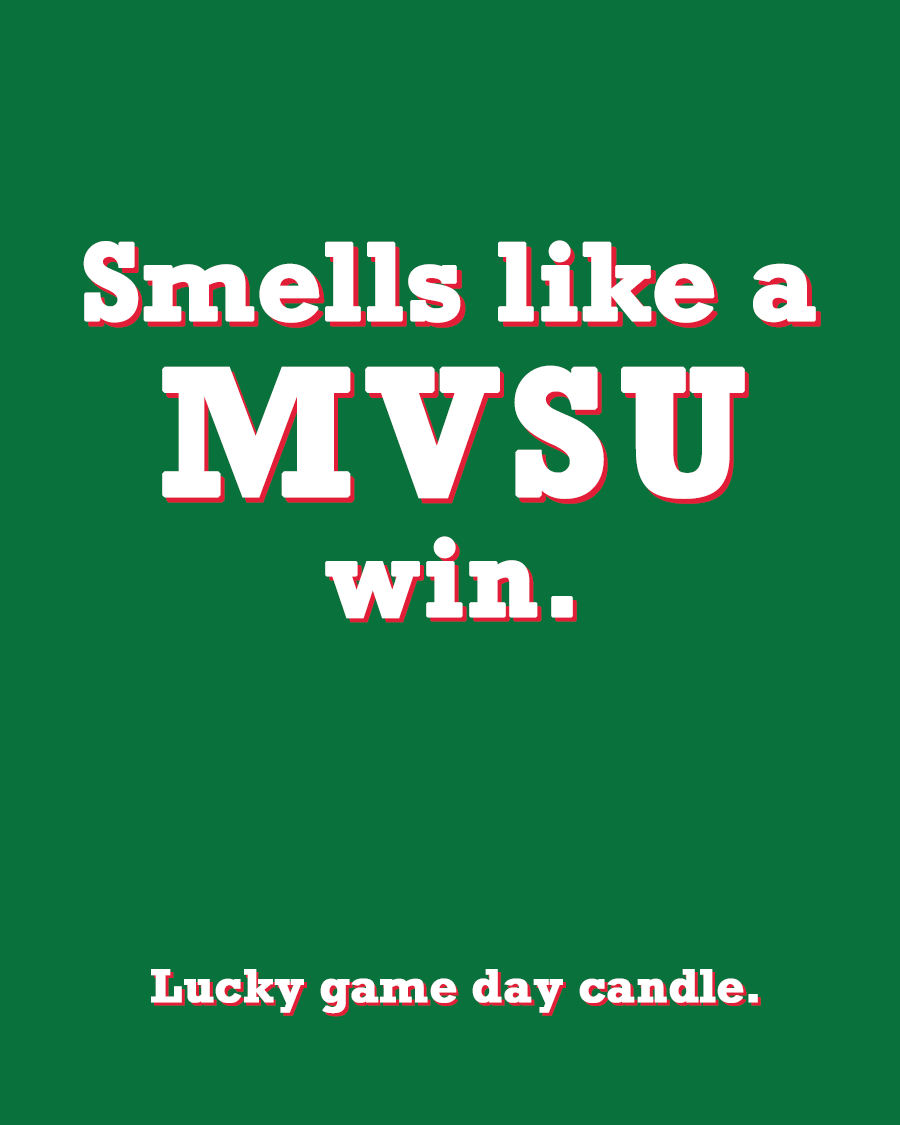 Mississippi Valley State - "Smells like a MVSU win" scented candle (13.75 oz)