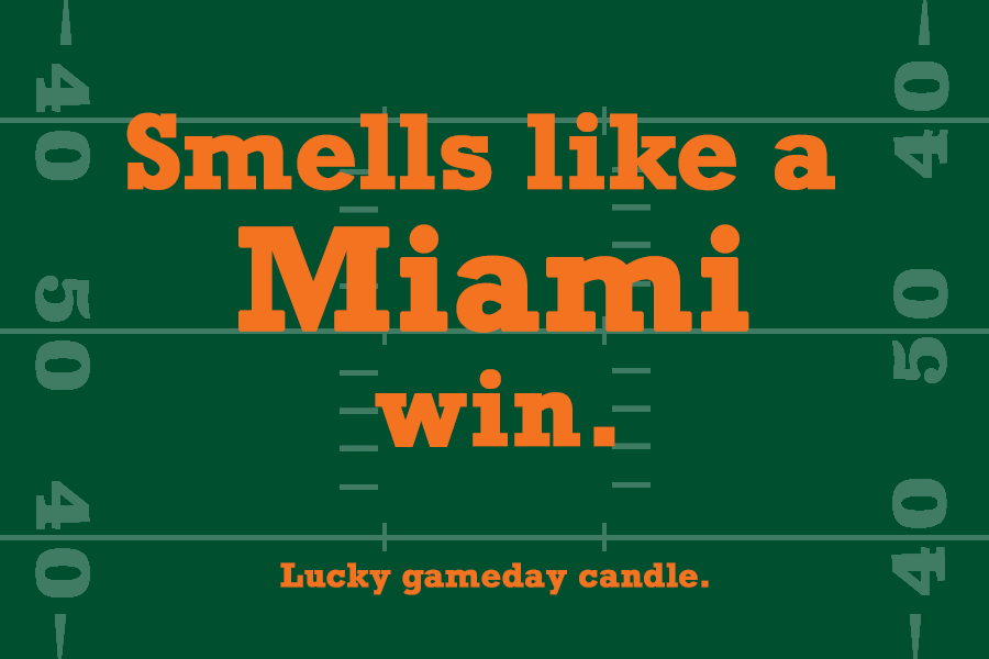 Miami Football - "Smells like a Miami win" scented candle (9 oz)