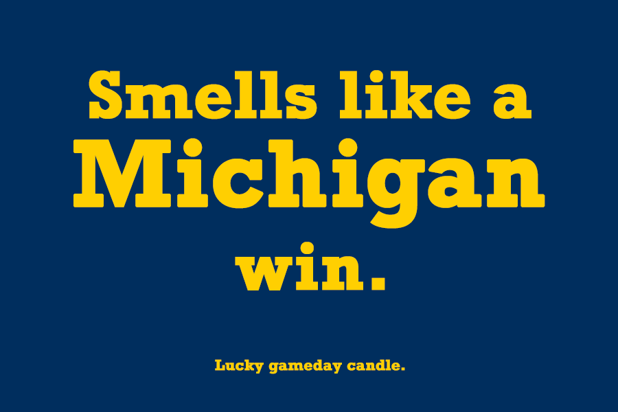 Michigan - "Smells like a Michigan win" scented candle (9 oz)