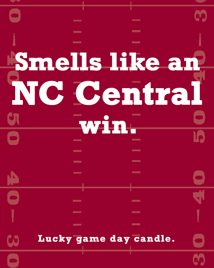 North Carolina Central Football - Smells Like an NC Central Win (13.75 oz) scented candle
