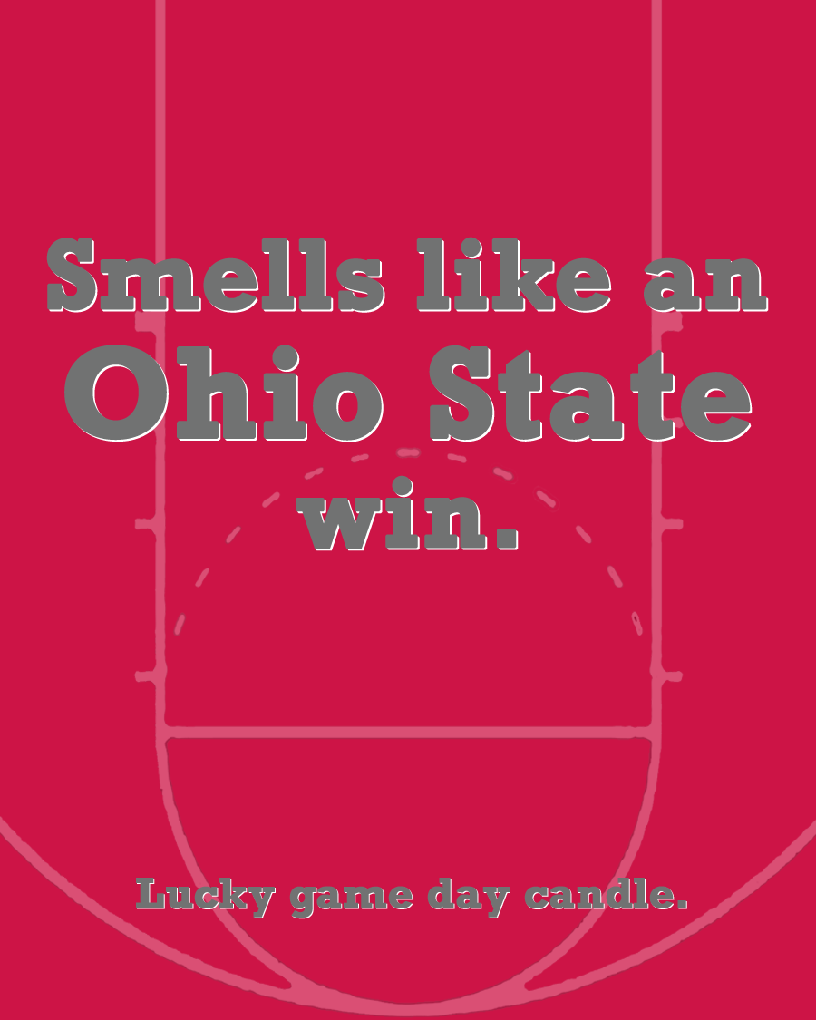 Ohio State Basketball - "Smells like an Ohio State win" scented candle (13.75 oz)