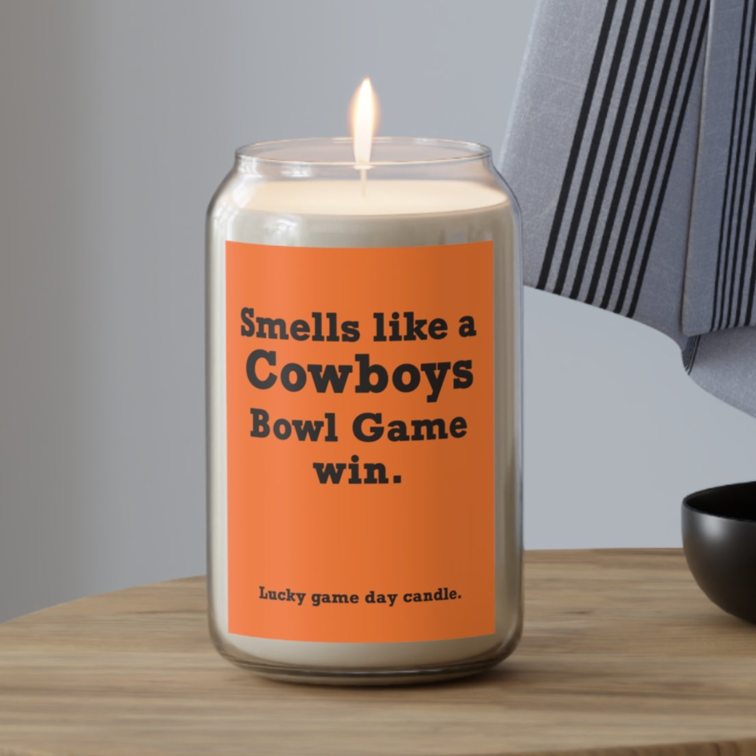 Oklahoma State Bowl Game - "Smells like a Cowboys Bowl Game win" scented candle (13.75 oz)