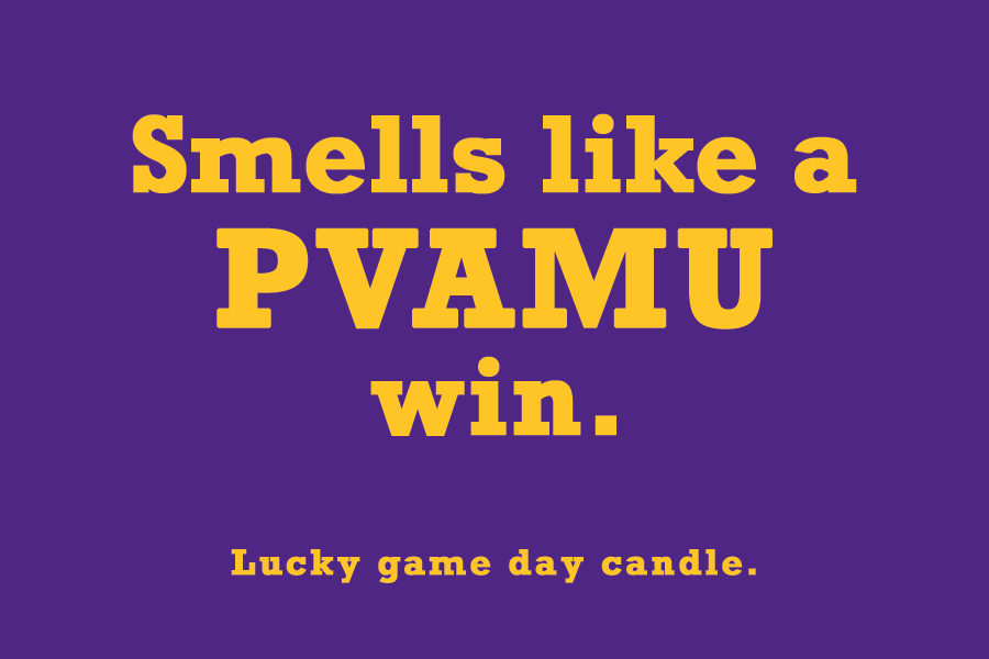 Prairie View A&M - "Smells like a PVAMU win" scented candle (9 oz)
