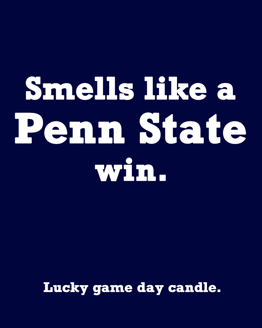 Penn State - "Smells like a Penn State win" scented candle (13.75 oz)