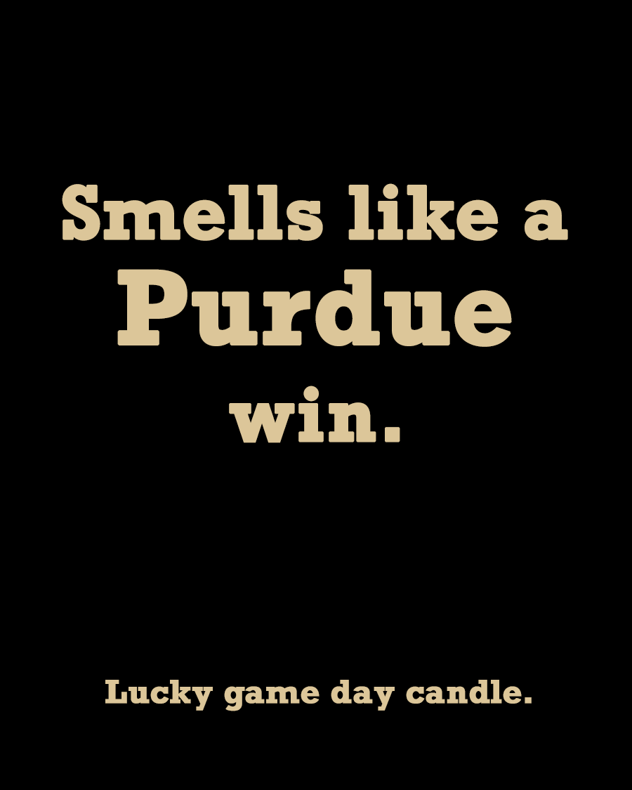 Purdue - "Smells like a Purdue win" scented candle (13.75 oz)